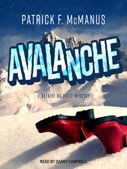 Title details for Avalanche by Patrick F. McManus - Available